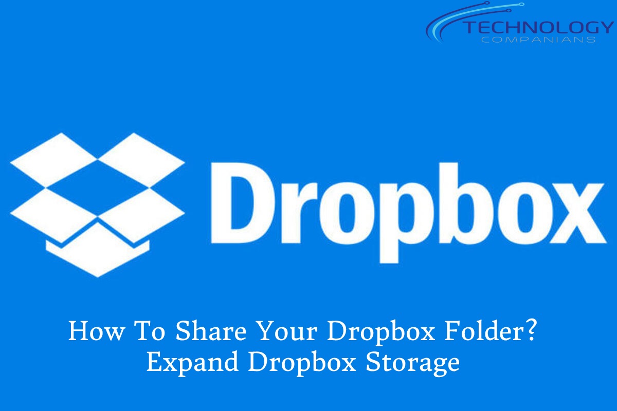 How To Share Your Dropbox Folder? Expand Dropbox Storage